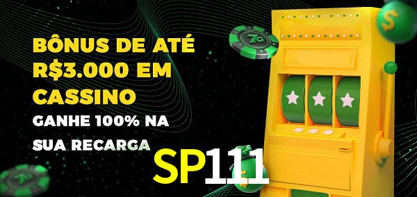 SP111 melhor bônus de depósito